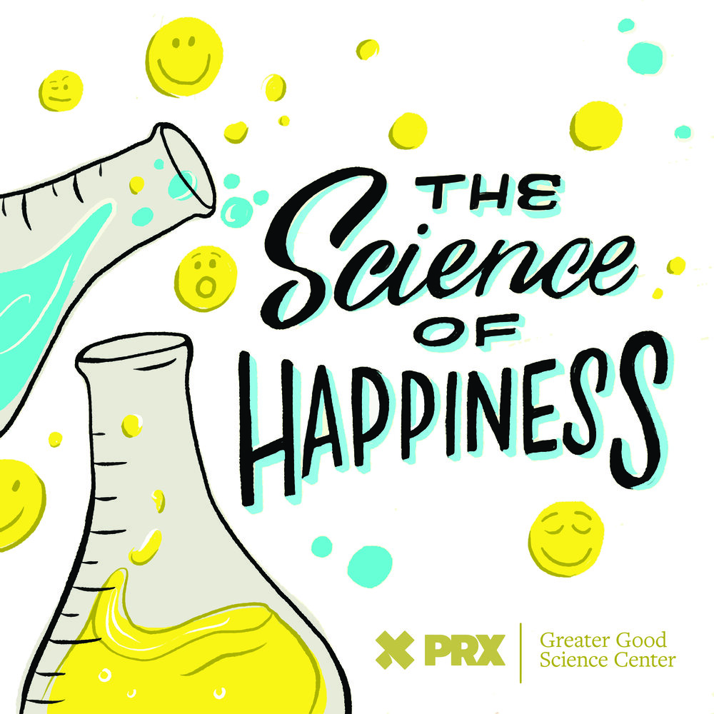 science of happiness podcast